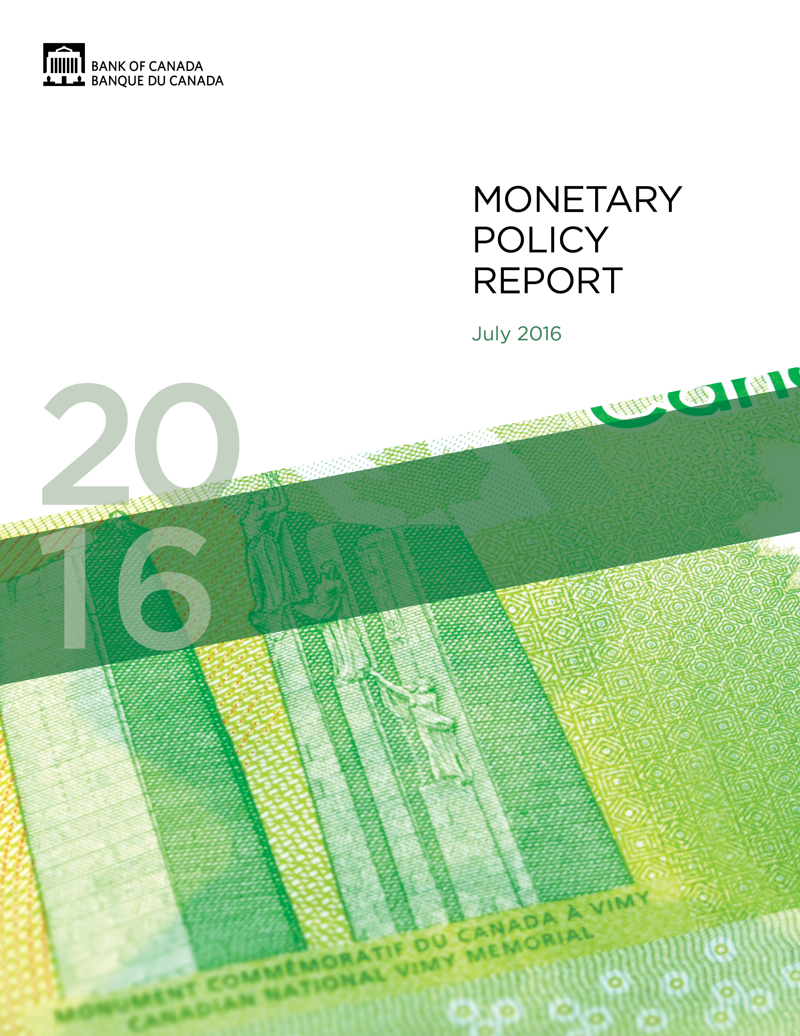 Monetary Policy Report – July 2016 - Bank of Canada